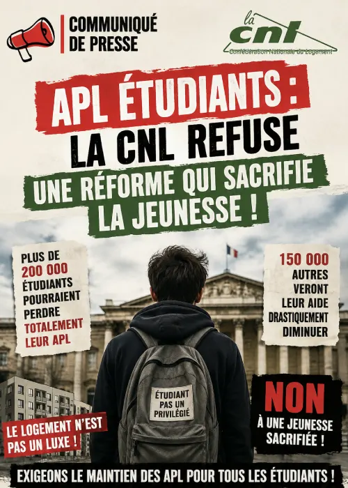 Communiqué de presse APL étudiants, la CNL refuse une réforme qui sacrifie la jeunesse
